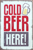 COLD BEER HERE Poster Wall Decor